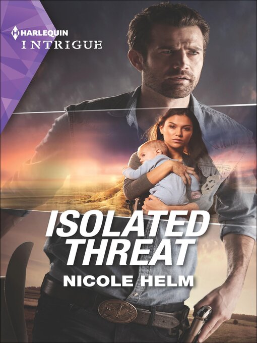 Title details for Isolated Threat by Nicole Helm - Available